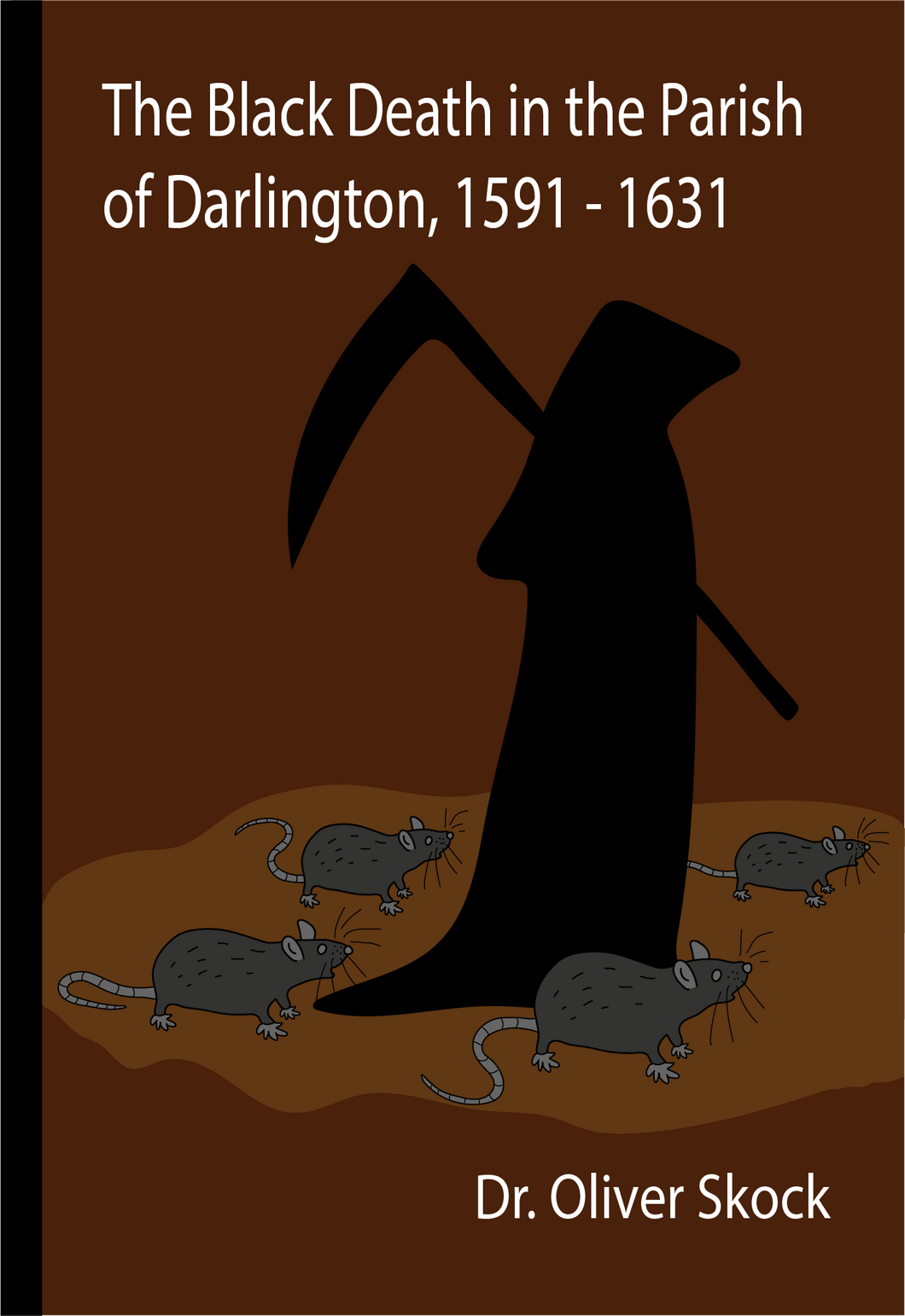 The Black Death in the Parish of Darlington, 1591-1631